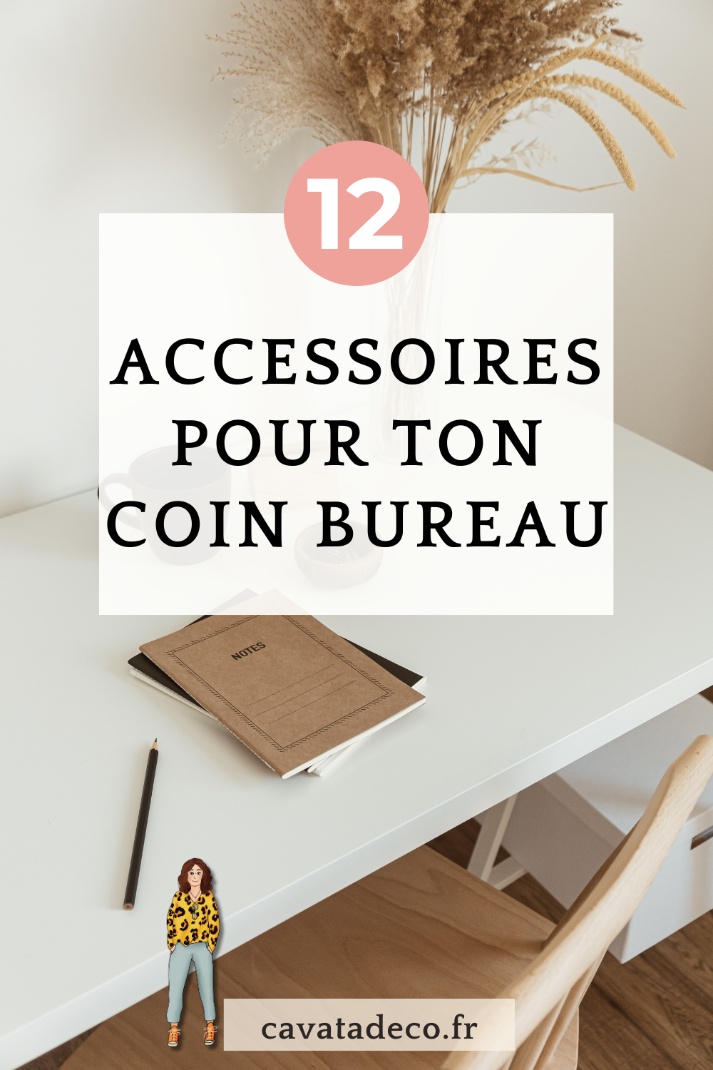 accessoire coin bureau travail