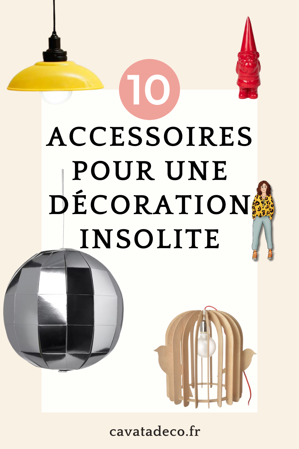 accessoires decoration insolite