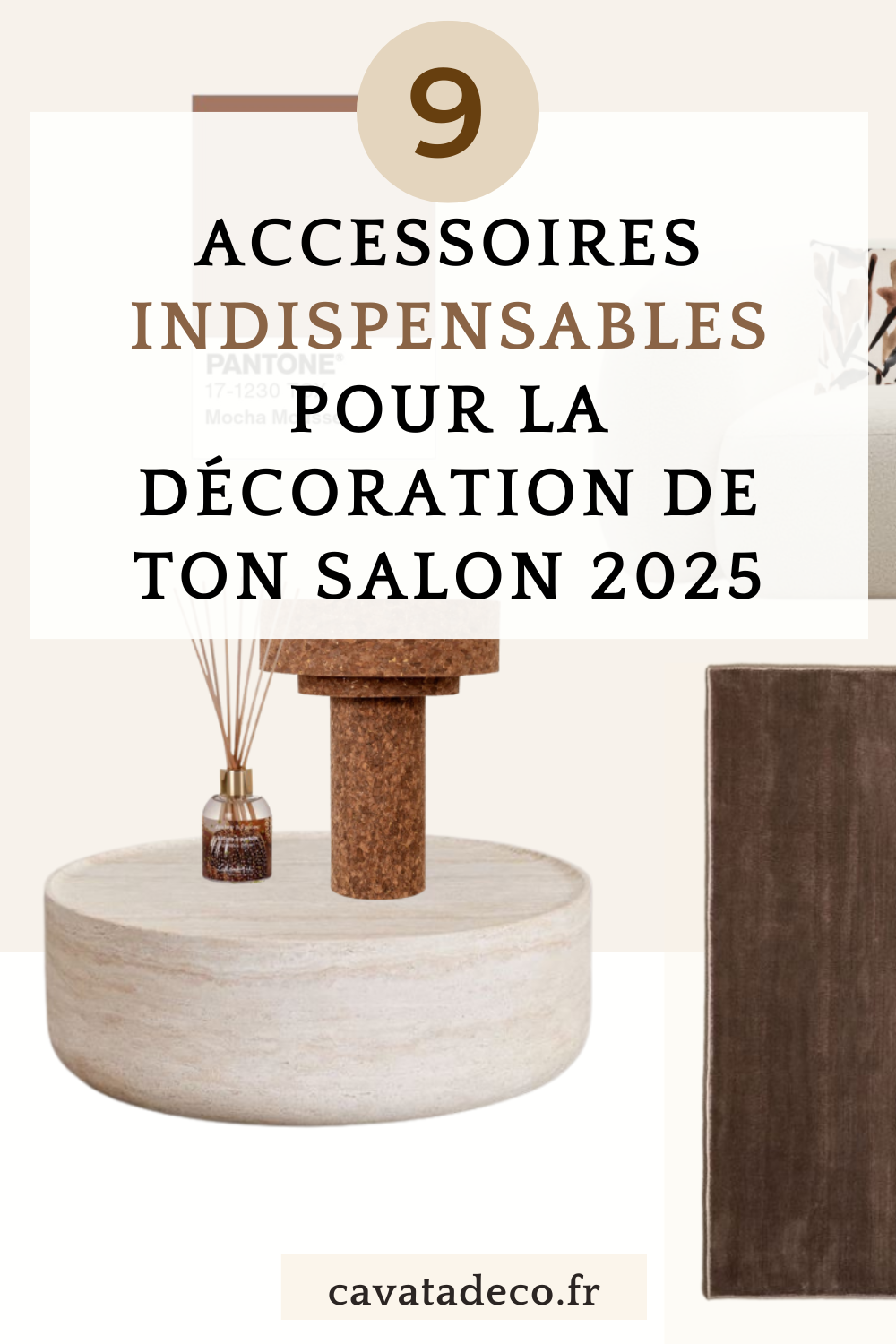 accessoires pour décoration salon mocha mousse