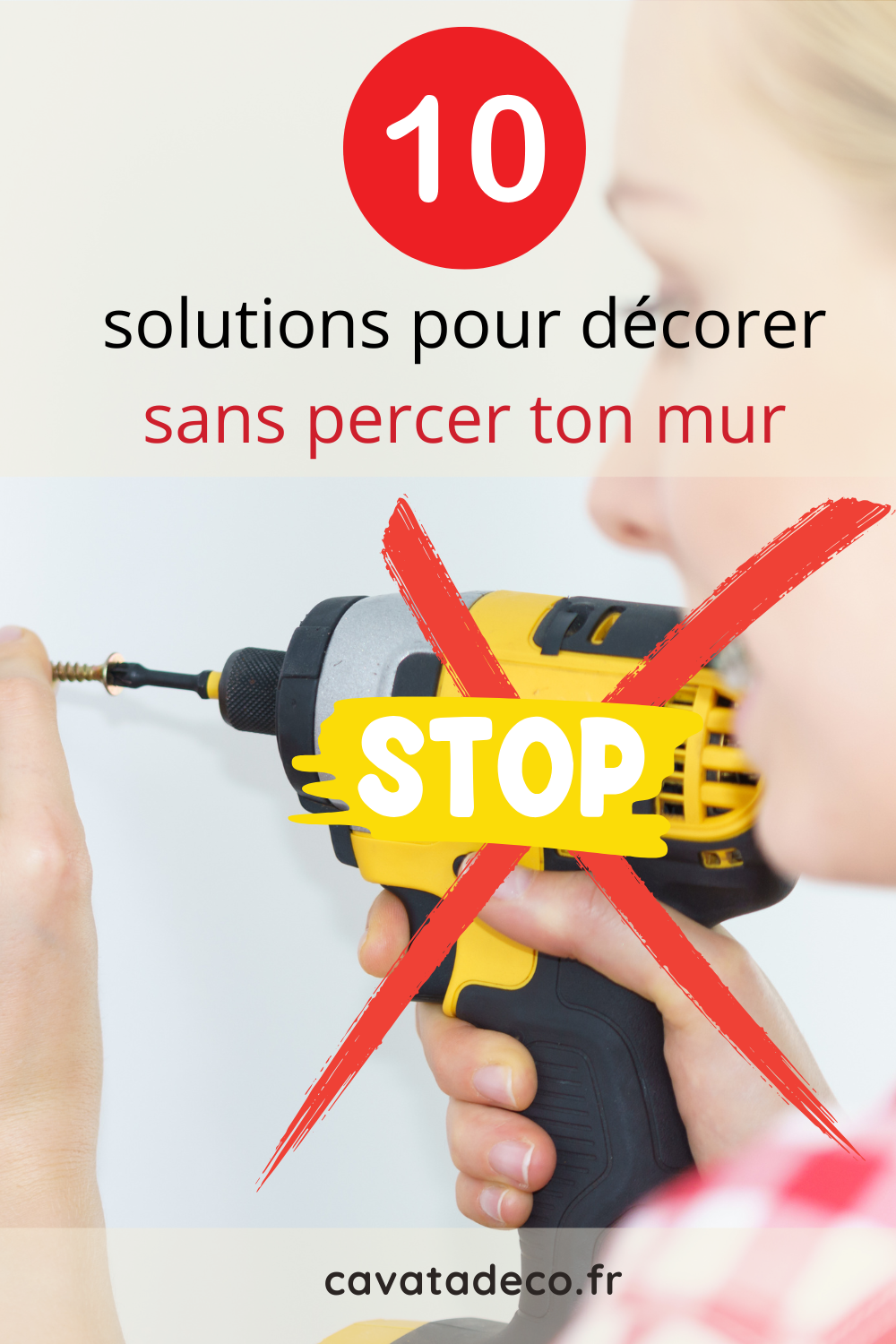 10 solutions déco sans percer ton mur