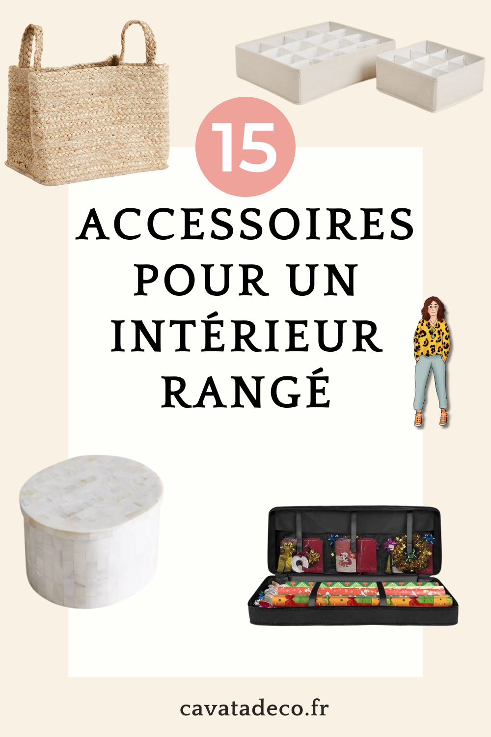 15 accessoires pour un intérieur rangé