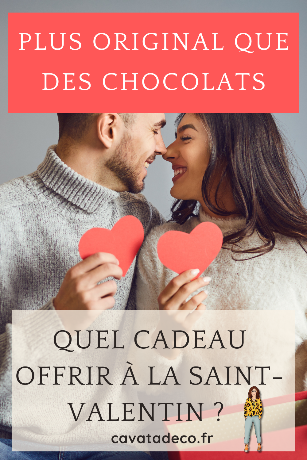 Quel cadeau offrir à la saint valentin